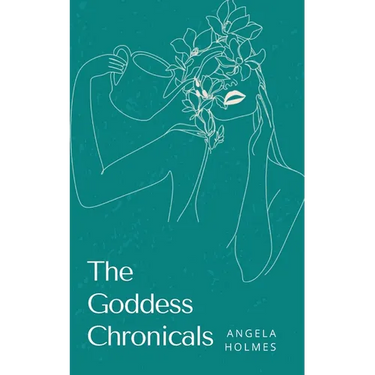 The Goddess Chronicals