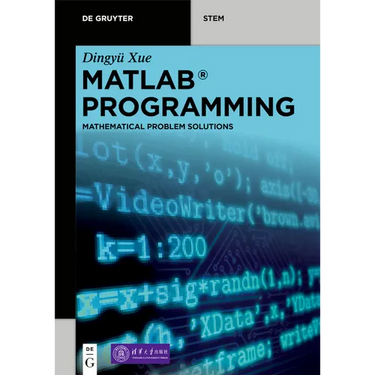 MATLAB Programming: Mathematical Problem Solutions