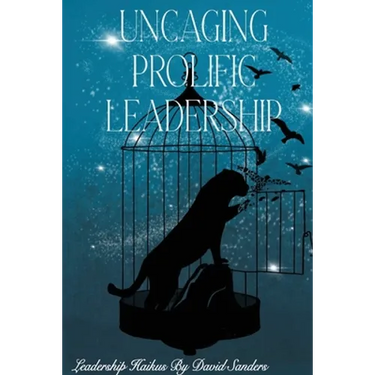 Uncaging Prolific Leadership