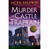Murder at Castle Traprain: A Totally Gripping Cozy Mystery Novel Set in Scotland