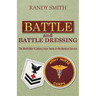 Battle and Battle Dressing: The World War II Letters from Twins in the Medical Service