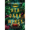 Her Dark Wings