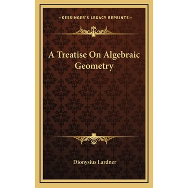 A Treatise On Algebraic Geometry