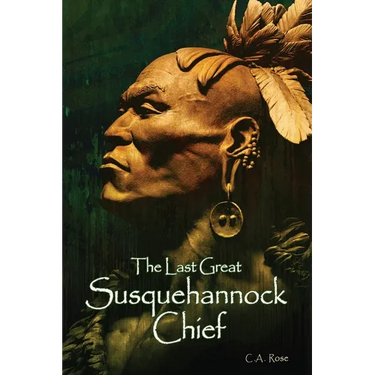 The Last Great Susquehannock Chief