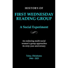 First Wednesday Reading Group: A Social Experiment