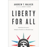 Liberty for All