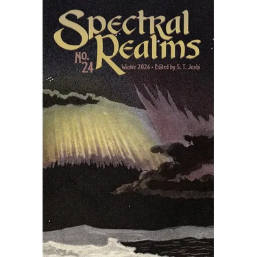 Spectral Realms No. 24: Winter 2026