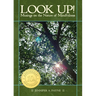 Look Up!: Musings on the Nature of Mindfulness