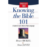Knowing the Bible 101