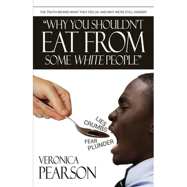 Why you shouldn't eat from some white people