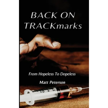BACK ON TRACKmarks: From Hopeless To Dopeless