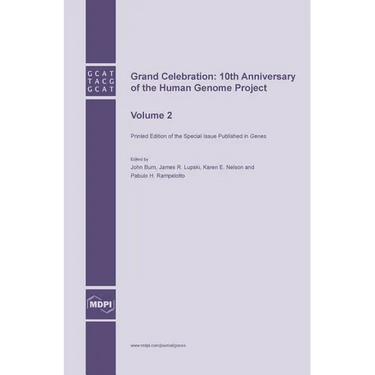 Grand Celebration: 10th Anniversary of the Human Genome Project: Volume 2