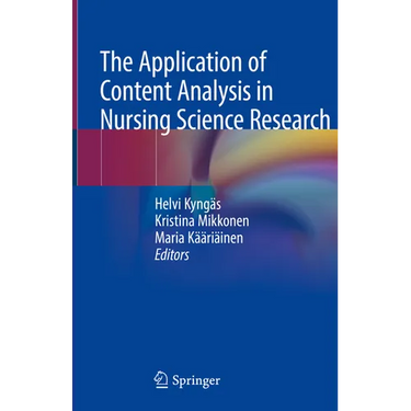 The Application of Content Analysis in Nursing Science Research