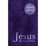 Jesus the Son of Man
