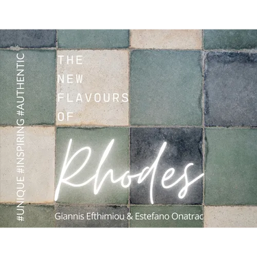 The New Flavours Of Rhodes