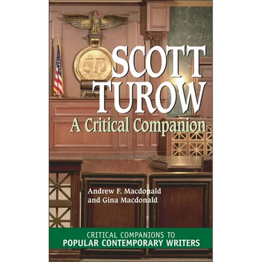 Scott Turow: A Critical Companion