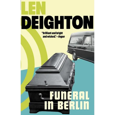 Funeral in Berlin: A Harry Palmer Novel