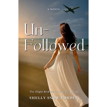 Unfollowed: A Flight Risk Spy Romance: Book Four
