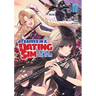 Trapped in a Dating Sim: The World of Otome Games Is Tough for Mobs (Manga) Vol. 6