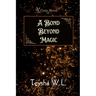 A Bond Beyond Magic- K Corp Novel Book 1