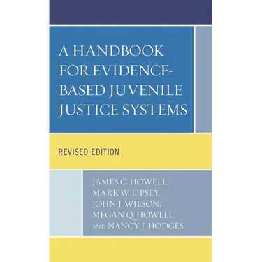 A Handbook for Evidence-Based Juvenile Justice Systems