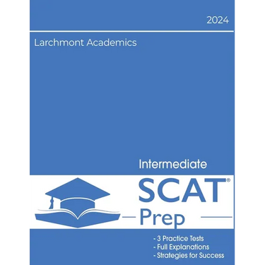 SCAT Intermediate 2024 Edition: 3 Full Length Tests with Explanations for Grades 4 and 5