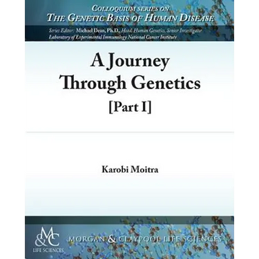 A Journey Through Genetics: Part I