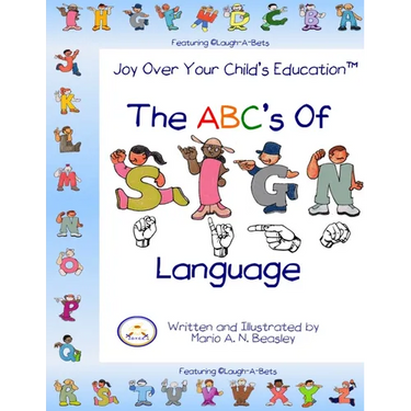 The ABC's of Sign Language