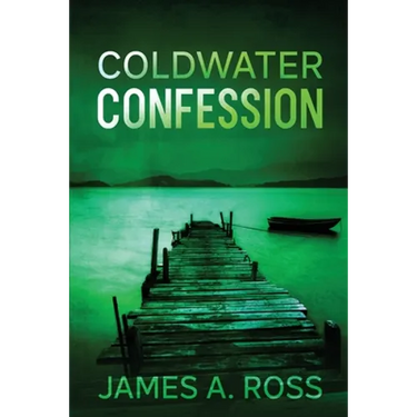 Coldwater Confession: A Coldwater Mystery