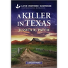 A Killer in Texas