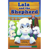 Lala & The Shepherd