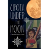 Cipota Under the Moon: Poems