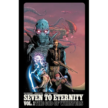 Seven to Eternity Volume 1