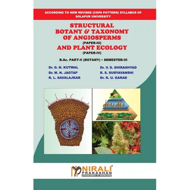 Structural Botany & Taxonomy of Angiosperms And Plant Ecology