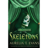Skeletons