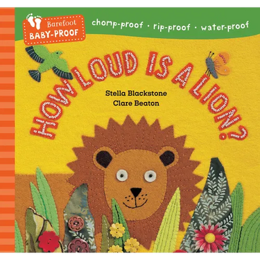 Barefoot Baby-Proof: How Loud Is a Lion?