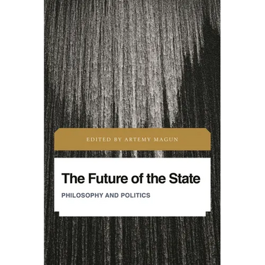 The Future of the State: Philosophy and Politics