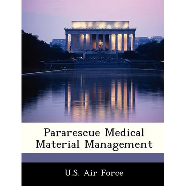 Pararescue Medical Material Management
