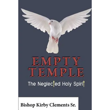 Empty Temple: The Neglected Holy Spirit