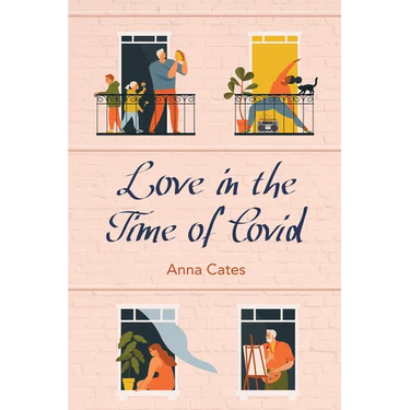 Love in the Time of Covid