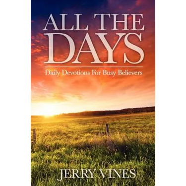 All the Days: Daily Devotions for Busy Believers