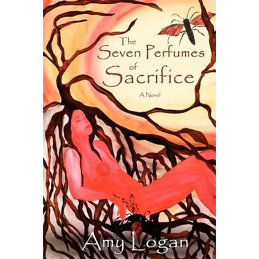 The Seven Perfumes of Sacrifice