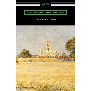 The Way of All Flesh