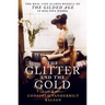 The Glitter and the Gold: The Real-Life Gladys Russell of "The Gilded Age" in Her Own Words