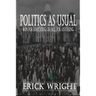 Politics as Usual: Run for Something or Fall for Anything