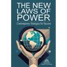 The New Laws of Power - Contemporary Strategies for Success