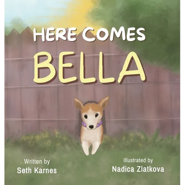 Here Comes Bella
