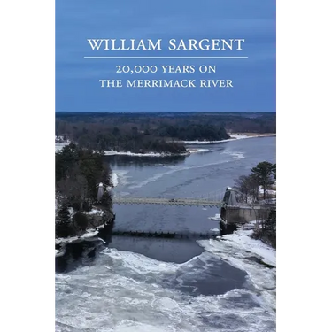 20,000 Years on the Merrimack River