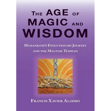 The Age of Magic and Wisdom
