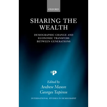 Sharing the Wealth: Demographic Change and Economic Transfers Between Generations